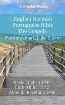 Parallel Bible Halseth English 693 - English German Portuguese Bible - The Gospels - Matthew, Mark, Luke & John
