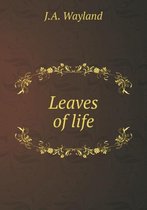 Leaves of life