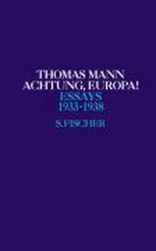 Achtung, Europa! 1933 - 1938
