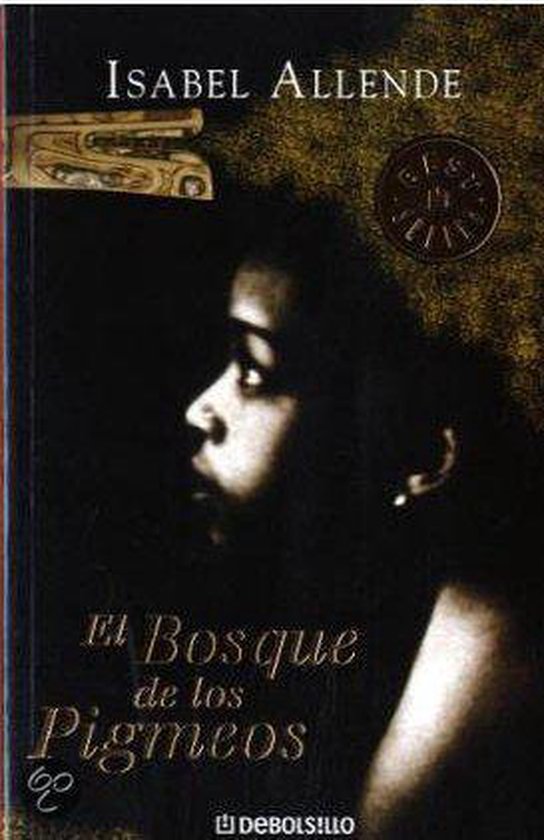 El Bosque de los Pigmeos, Isabel Allende 9788497935715 Boeken