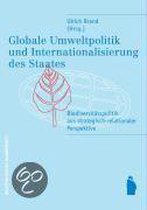 Globale Umweltpolitik und Internationalisierung des Staates