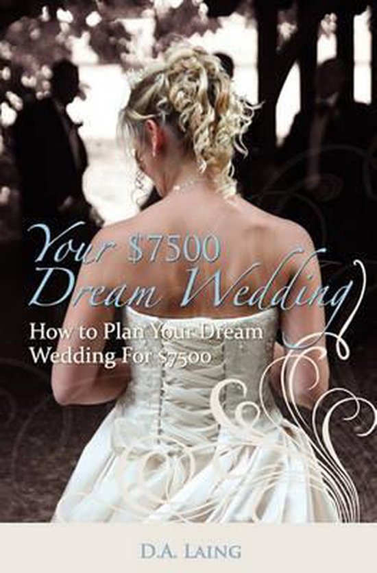 Your $7500 Dream Wedding - cover