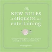 The New Rules of Etiquette