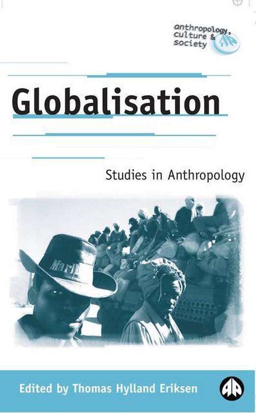 Anthropology, Culture and Society - Globalisation - cover