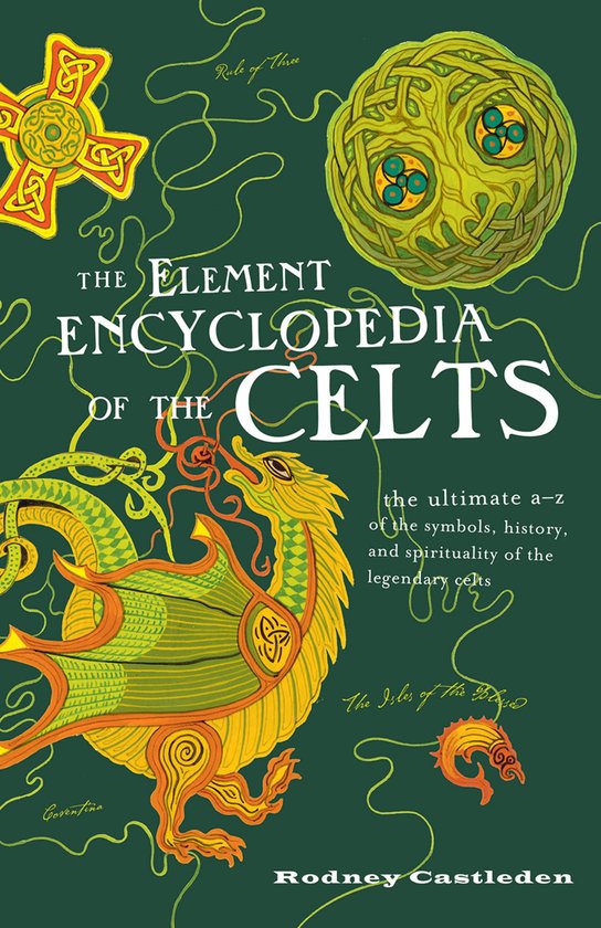 The Element Encyclopedia of the Celts - cover