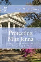 Protecting Miss Jenna