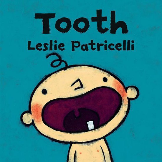 Leslie Patricelli Board Books - Tooth - cover