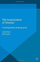 The Incarceration of Women