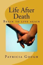 Life After Death