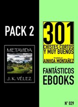 Pack 2 Fantásticos ebooks, nº29. Metavida & 301 Chistes Cortos y Muy Buenos