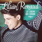 Le Coeur Qui Cogne - Renaud Lilian