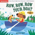 Indestructibles Row, Row, Row Your Boat Chew Proof  Rip Proof  Nontoxic  100 Washable Book for Babies, Newborn Books, Safe to Chew