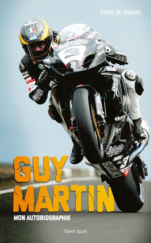 Guy Martin : Mon autobiographie - cover