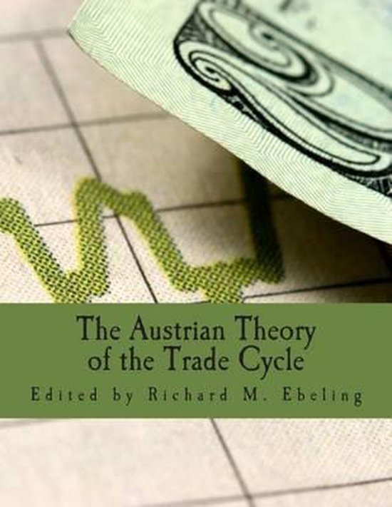 Foto: The austrian theory of the trade cycle large print edition 