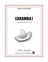 Côté Jardin - Caramba