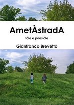 Ametastrada - Fole e Poesiole