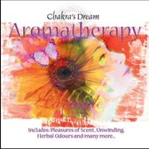 Chakra's Dream - Aromatherapy (CD)
