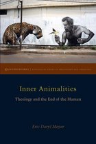 Groundworks: Ecological Issues in Philosophy and Theology - Inner Animalities