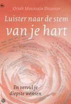 Luister Naar De Stem Van Je Hart