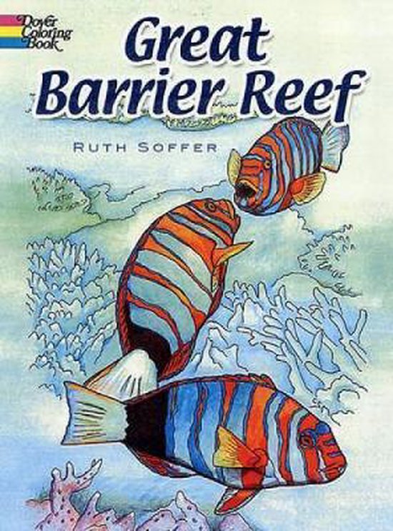 Bol Com Great Barrier Reef Coloring Book Ruth Soffer 9780486456898 Boeken