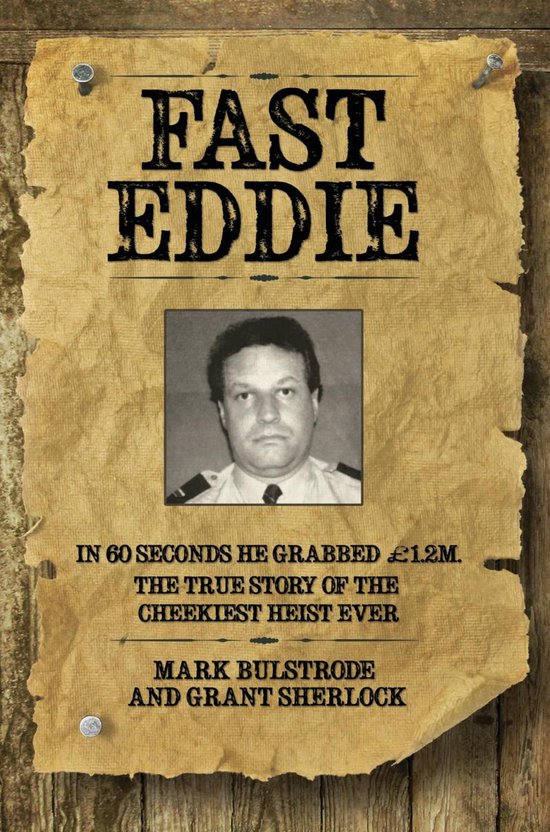 Fast Eddie - In 60 Seconds He Grabbed 1.2 Million. This Is T ... - cover