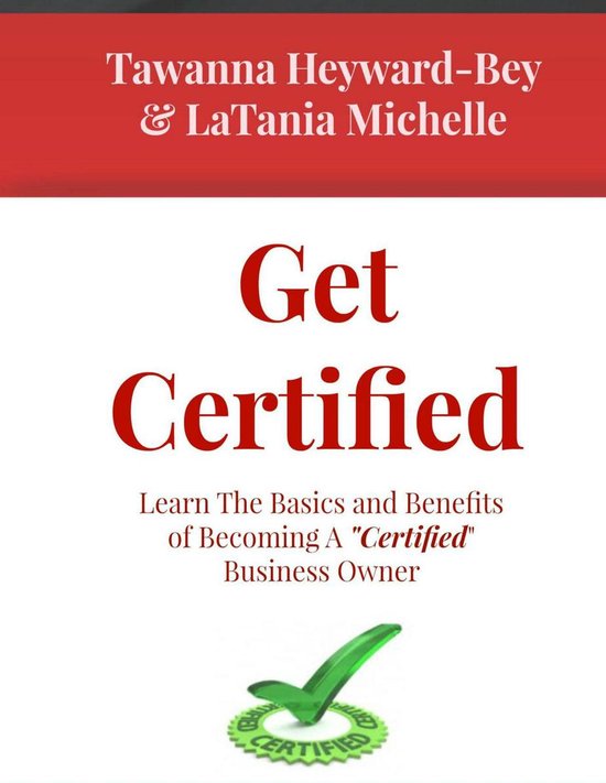 Get Certified: Learn The Basics and Benefits of Becoming a C ... - cover