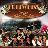 1-CD VARIOUS - EDELWEISS: URIGE HUTTENLIEDER