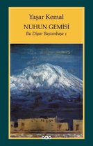 Nuhun Gemisi - Bu Diyar Baştan Başa 1