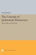 The Concept of Jacksonian Democracy - New York as a Test Case