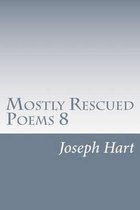 Mostly Rescued Poems 8