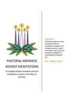 Pastoral Midweek Advent Meditations