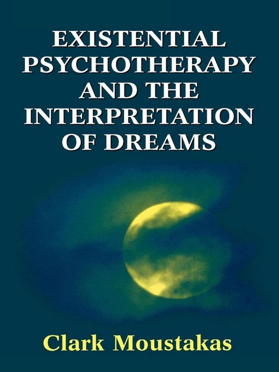 Existential Psychotherapy and the Interpretation of Dreams - cover
