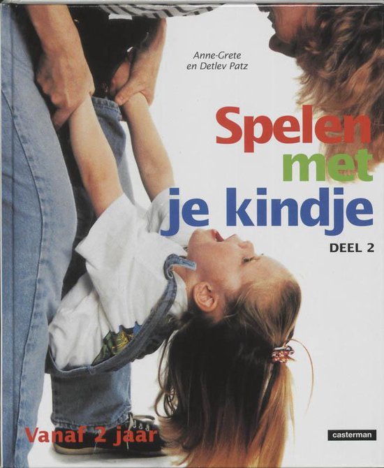 Cover van het boek 'Spelen met je kindje / 2' van D. Patz en A.-G. Patz