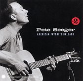 Pete Seeger - Volume 2 American Favorite Ballads (CD)