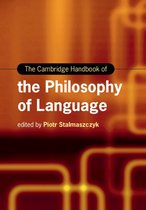 Cambridge Handbooks in Language and Linguistics - The Cambridge Handbook of the Philosophy of Language