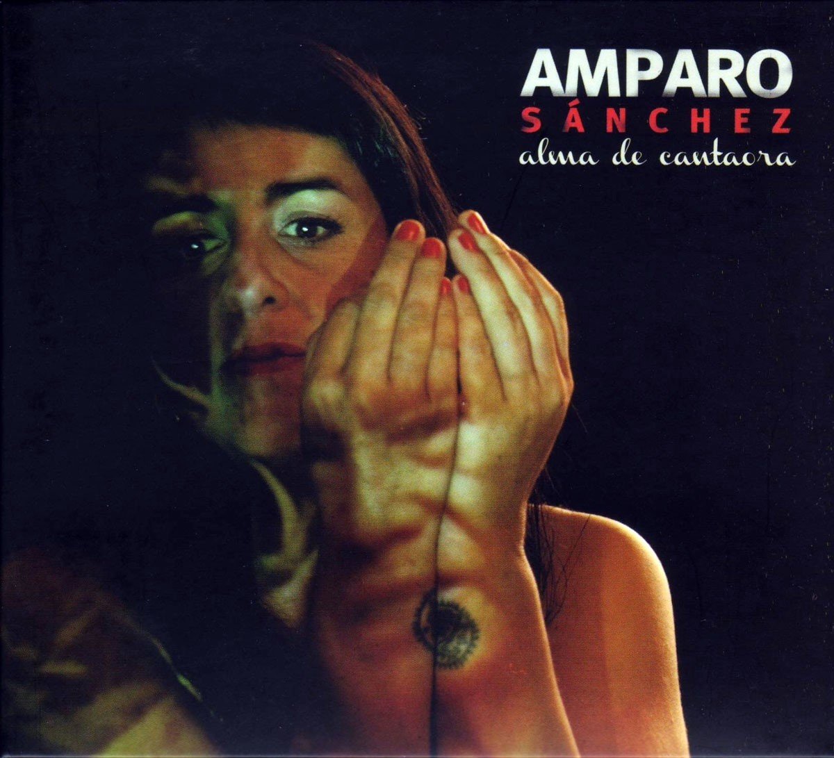 Amparo Sánchez - Alma De Cantaora (CD)