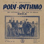T.P. Orchestre - Poly Rythmo - Segla (LP)