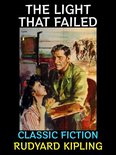 Rudyard Kipling Collection 8 - The Light that Failed