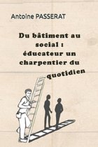 Du batiment au social