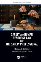 Occupational Safety & Health Guide Series - Safety and Human Resource Law for the Safety Professional