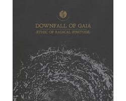 Downfall Of Gaia - Ethic Of Radical Finitude (LP)