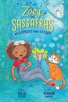 Zoey and Sassafras 9 - Wishypoofs and Hiccups