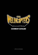 The Hellacopters - Goodnight Cleveland (DVD)