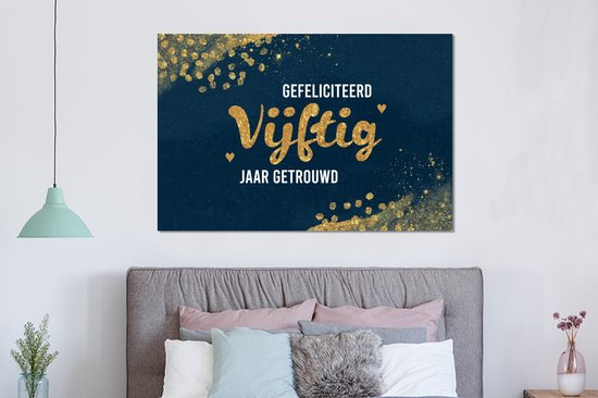 Décoration murale Métal - Peinture Aluminium Industriel - Félicitations pour cinquante ans de mariage - Citations - Se marier - Or - Dictons - 150x100 cm - Dibond - Photo sur aluminium - Décoration murale industrielle - Pour le salon/chambre