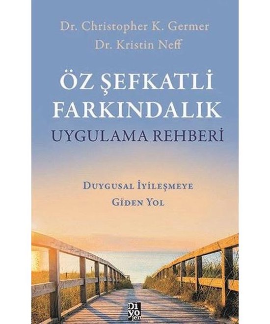 Öz Şefkatli Farkındalık Uygulama Rehberi