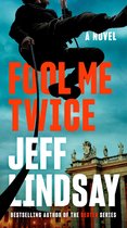 A Riley Wolfe Novel 2 - Fool Me Twice