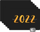Placemat - Placemats kunststof - Spreuken - Goud - Welcome 2022 - Spreuken - Nieuwjaar - 45x30 cm - 6 stuks - Hittebestendig - Anti-Slip - Onderlegger - Afneembaar