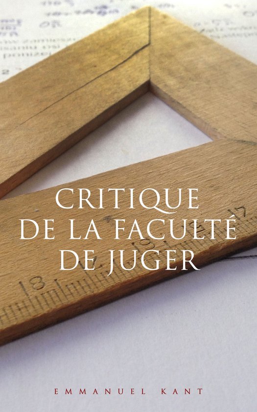 Critique de la faculté de juger (ebook), Emmanuel Kant 9788027302635 Boeken Critique de la faculté de juger (ebook), Emmanuel Kant 9788027302635 Boeken