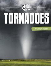 Wild Earth Science - Tornadoes