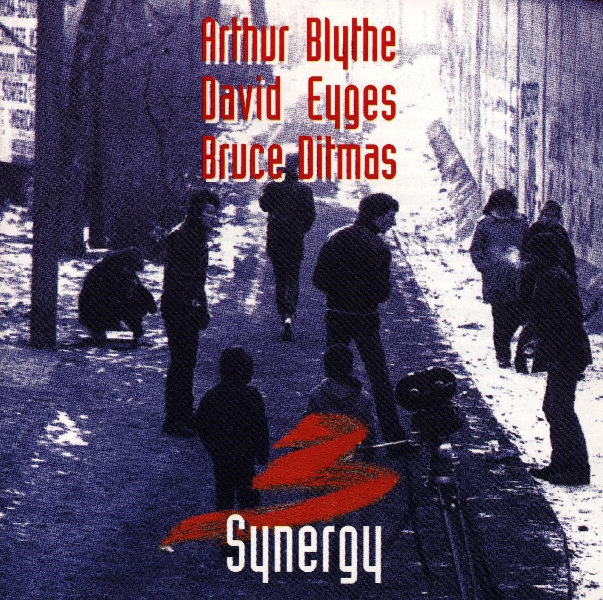 Arthur Blythe, David Eyges & Bruce Ditmas - Synergy (CD)